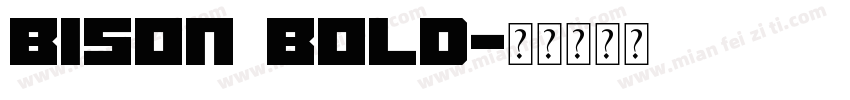 BISON BOLD字体转换